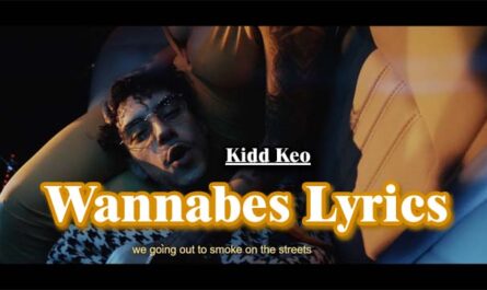 Wannabes Lyrics - Kidd Keo