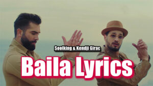 Baila Lyrics - Soolking & Kendji Girac