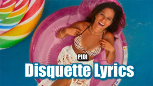 Disquette Lyrics - PIDI