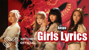Girls Lyrics - Aespa 에스파
