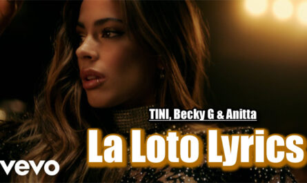La Loto Lyrics - TINI, Becky G & Anitta