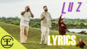 Luz Lyrics - Farruko & Akim