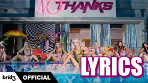 No Thanks Lyrics - 효린