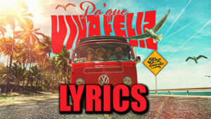 Pa' Que Viva Feliz Lyrics - Alex Zurdo