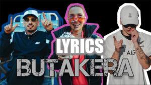 Butakera Lyrics - La Joaqui, Alan Gomez & EL NOBA