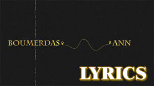 Code 235 Lyrics - DAK Feat Tchista El Bez