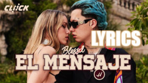 El Mensaje Lyrics - Blessd