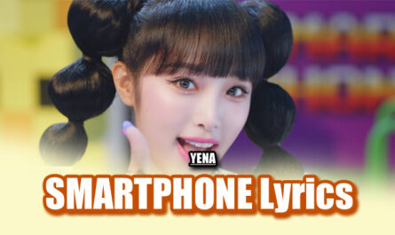 SMARTPHONE Lyrics - YENA