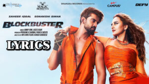 Blockbuster Lyrics - Ammy virk & Asees kaur