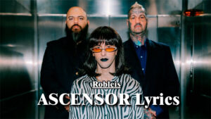 ASCENSOR Lyrics - Robleis