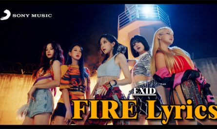 FIRE Lyrics - EXID