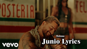 Junio Lyrics - Maluma