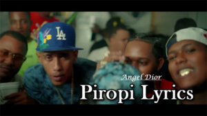 Piropi Lyrics - Angel Dior