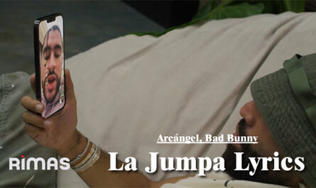 La Jumpa Lyrics - Arcángel, Bad Bunny