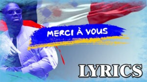 Merci les bleus Lyrics - KABONGO-DJ, Vegedream