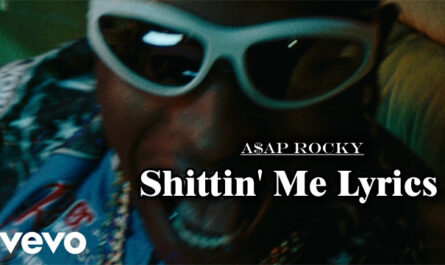 Shittin' Me Lyrics - A$AP Rocky