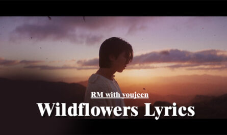 Wildflowers (들꽃놀이) Lyrics - RM with youjeen (조유진)