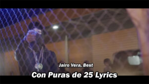 Con Puras de 25 Lyrics - Jairo Vera, Best