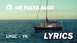 ME FALTA ALGO Lyrics - Quevedo