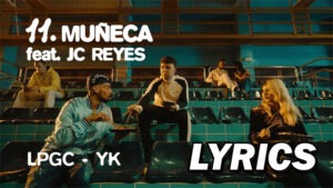 MUÑECA Lyrics - Quevedo, JC Reyes