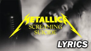 Screaming Suicide Lyrics - Metallica