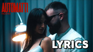 AUTOMATTI Lyrics - NUCCI