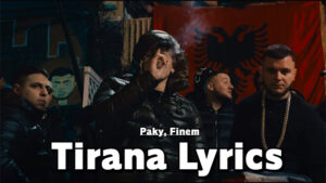 Tirana Lyrics - Paky, Finem