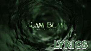 Blam Blam Lyrics - Vico C, Al2 El Aldeano