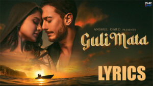 Guli Mata Lyrics - Saad Lamjarred & Shreya Ghoshal