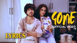 Gone Lyrics - Tony Kakkar
