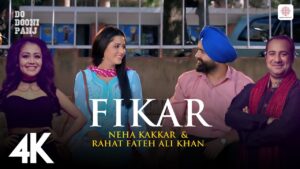 Fikar Lyrics - Rahat Fateh Ali Khan & Neha Kakkar