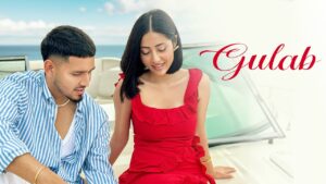 Gulab Lyrics - Karan Randhawa - New Punjabi Song 2024
