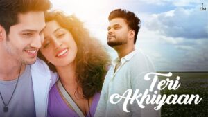 Teri Akhiyaan Lyrics - Danny