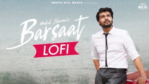 Barsaat Lofi Lyrics - Mukul Sharma