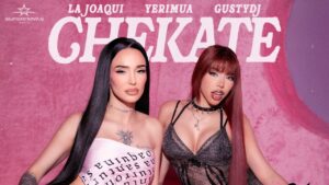 CHEKATE Lyrics - LA JOAQUI, YERIMUA, GUSTY DJ
