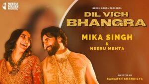 Dil Vich Bhangra Lyrics - Mika Singh