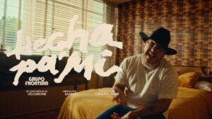 Hecha Pa' Mí Lyrics - Grupo Frontera