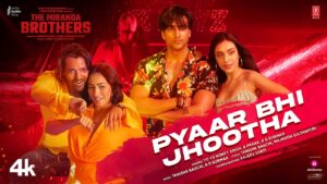 Pyaar Bhi Jhootha Lyrics - Yo Yo Honey Singh, B Praak, R D Burman