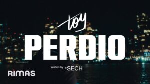 TOY PERDIO Lyrics - Sech