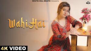Wahi Hai Lyrics - Archana B Vali