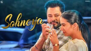 Sohneya Lyrics - Sunidhi Chauhan & Happy Raikoti