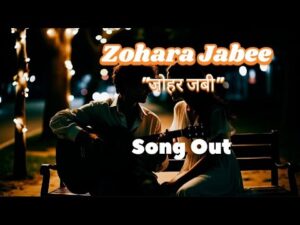 Zohara Jabee Lyrics - Hasan - New Hindi Song
