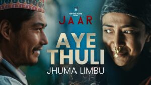 AYE THULI Lyrics - JAAR - Jhuma Limbu & Pawan Giri