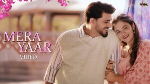 MERA YAAR Lyrics - Dilnoor - New Punjabi Songs