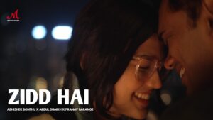 Zidd Hai Lyrics - Abdul Shaikh