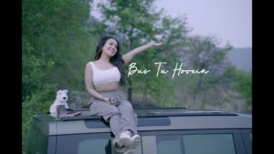 BAS TU HOVE Lyrics - Neha Kakkar & Rohanpreet Singh