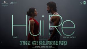 Hui Re Lyrics - The Girlfriend - Hesham Abdul Wahab