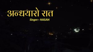 ANDHYARO RAAT Lyrics - HASAN