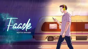 FAASLE Lyrics - Aditya Rikhari