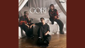 Gori Lyrics - Gajendra Verma & Aditya Rikhari